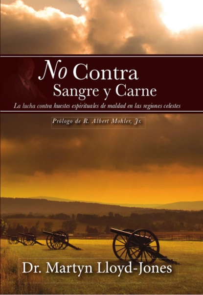 Обложка книги No contra sangre y carne, Martyn Lloyd-Jones