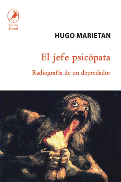 Hugo Marietan - El jefe psicópata