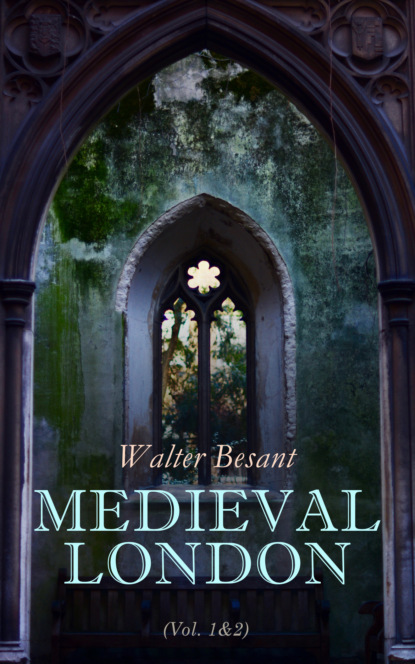 

Medieval London (Vol. 1&2)