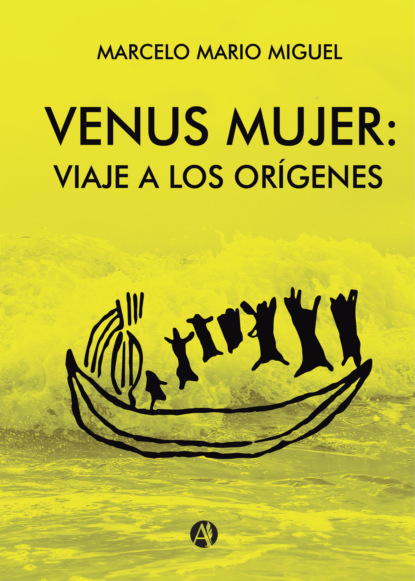Venus mujer: viaje a los or?genes
