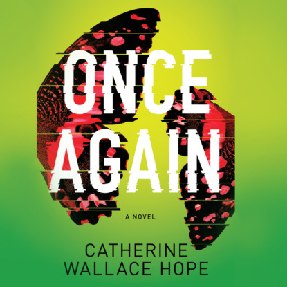 Once Again (Unabridged) - Catherine Wallace Hope
