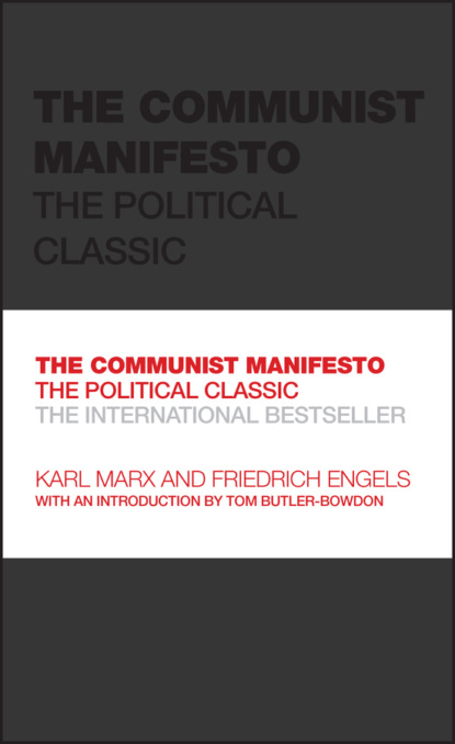 Karl Marx - The Communist Manifesto