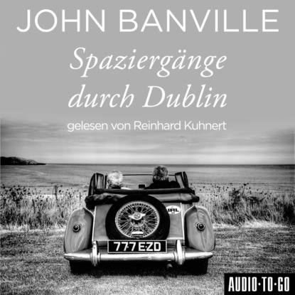 Spaziergänge durch Dublin (Ungekürzt) (John Banville). 