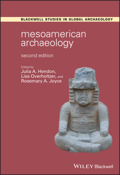 Mesoamerican Archaeology - Группа авторов