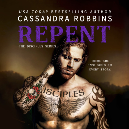 Ксюша Ангел - Repent - The Disciples, Book 3 (Unabridged)