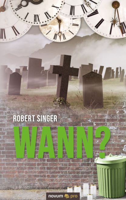 Wann? (Robert Singer). 