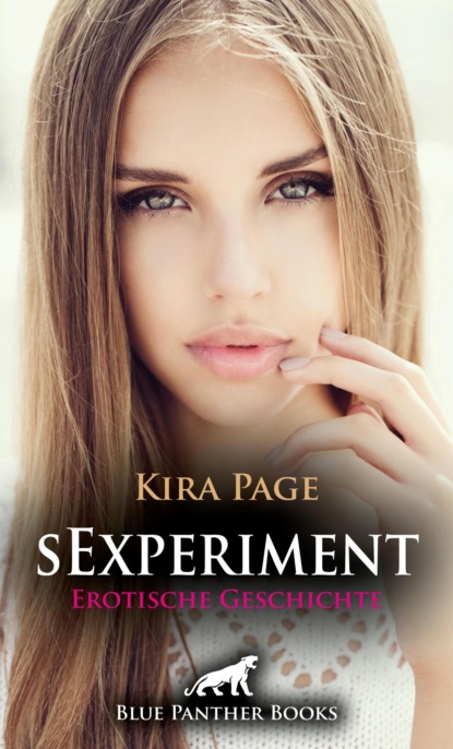 Kira Page - sExperiment | Erotische Geschichte