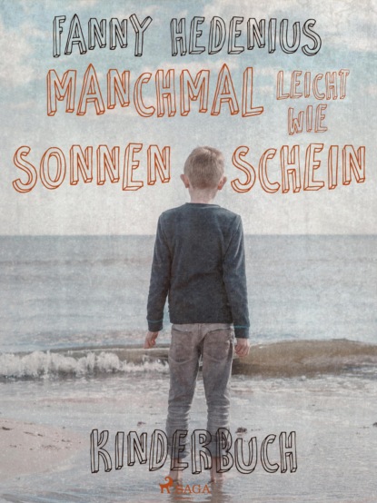 Fanny Hedenius - Manchmal leicht wie Sonnenschein