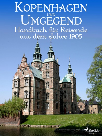 Kopenhagen und Umgegend. Handbuch für Reisende (Dänischer Touristenverein). 