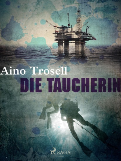 Die Taucherin (Aino Trosell). 