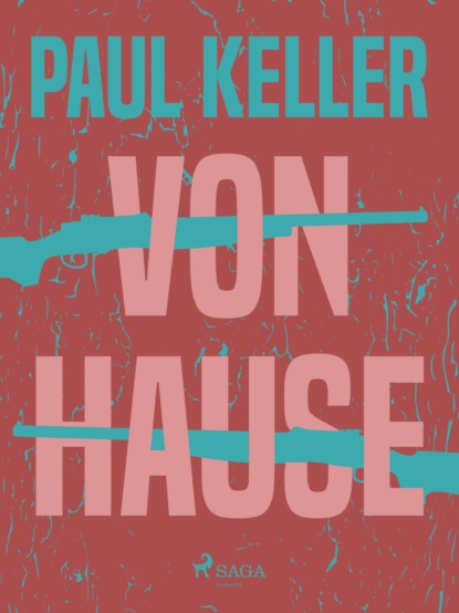 Paul  Keller - Von Hause