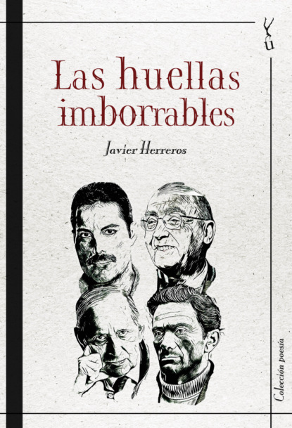 

Las huellas imborrables
