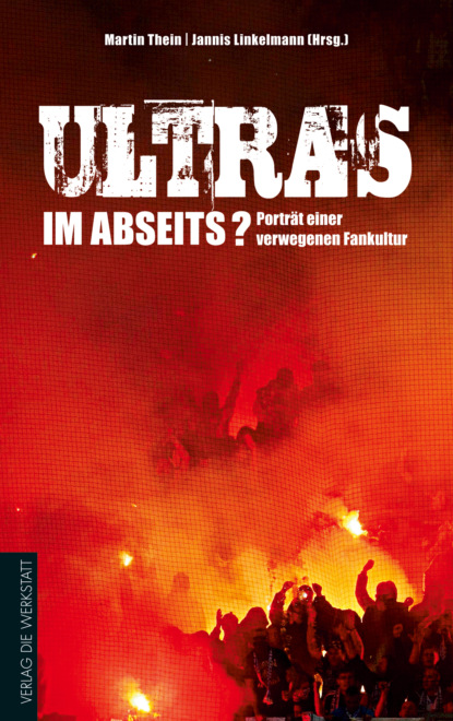 Jannis Linkelmann - Ultras im Abseits?