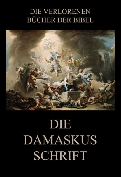 Paul Rießler - Die Damaskusschrift