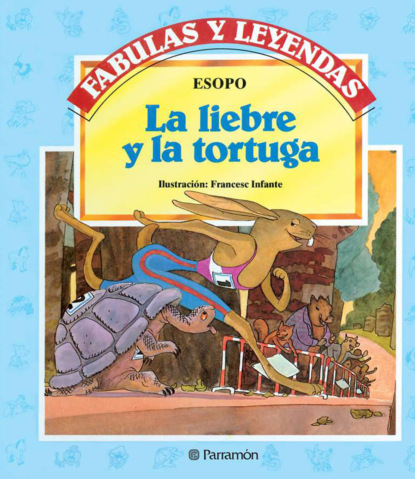 Esopo - La liebre y la tortuga