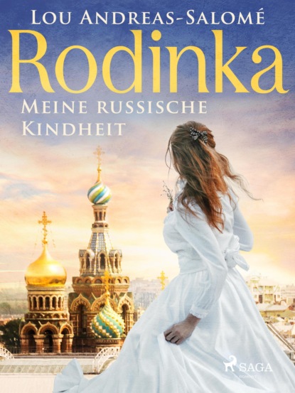 

Rodinka: Meine russische Kindheit