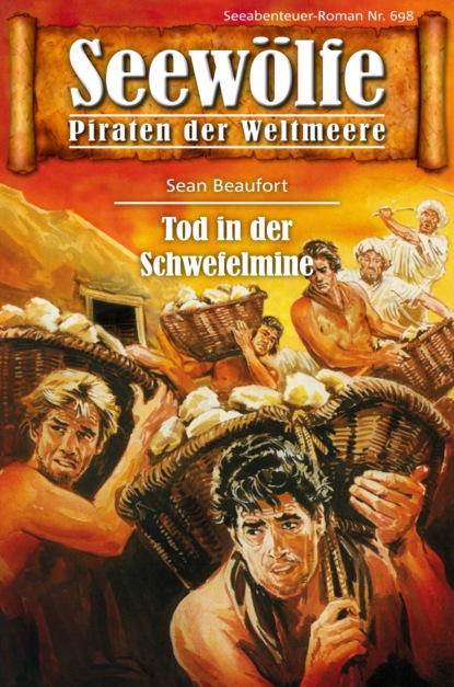 Seewölfe - Piraten der Weltmeere 698