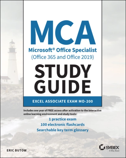 Обложка книги MCA Microsoft Office Specialist (Office 365 and Office 2019) Study Guide, Eric Butow