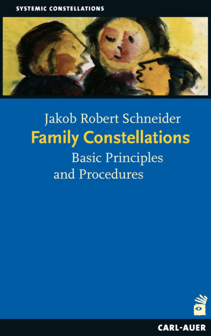 Jakob R Schneider - Family Constellations