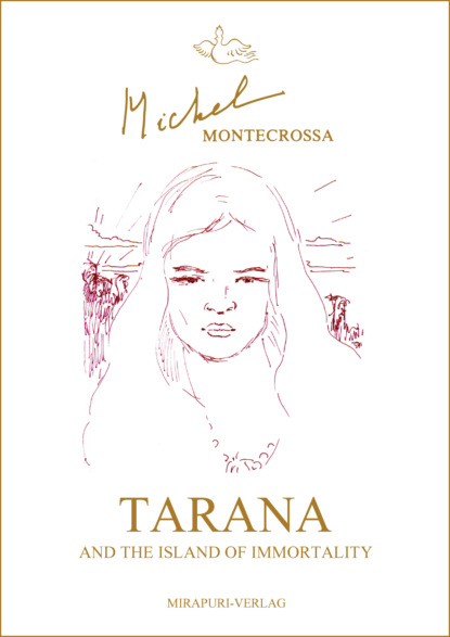 

Tarana and the island of immortality