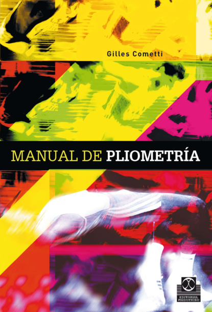 Gilles Cometti - Manual de pliometría