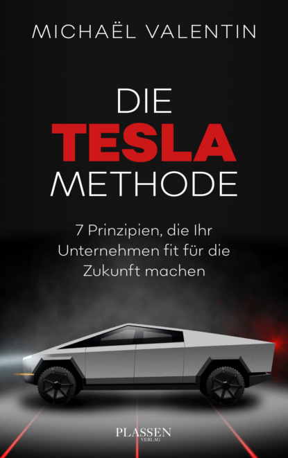 Die Tesla-Methode (Michael Valentin). 