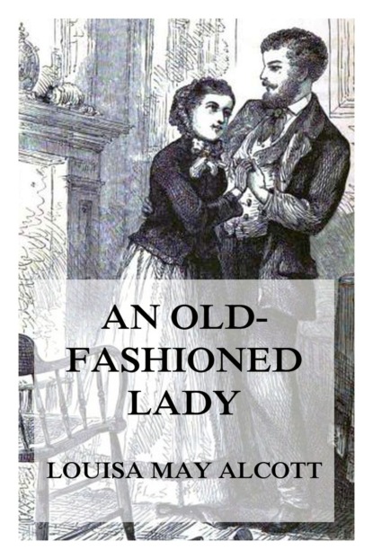 

An Old-Fashioned Girl