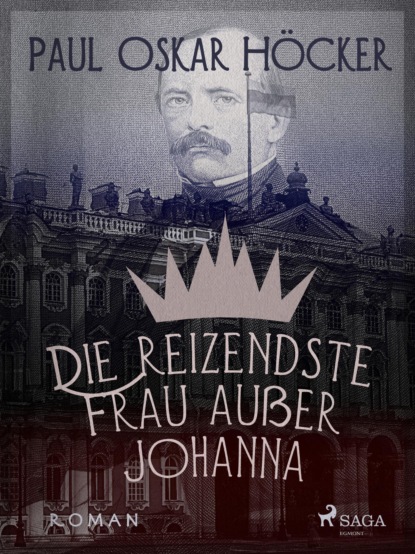 Die reizende Frau - außer Johanna (Paul Oskar Höcker). 