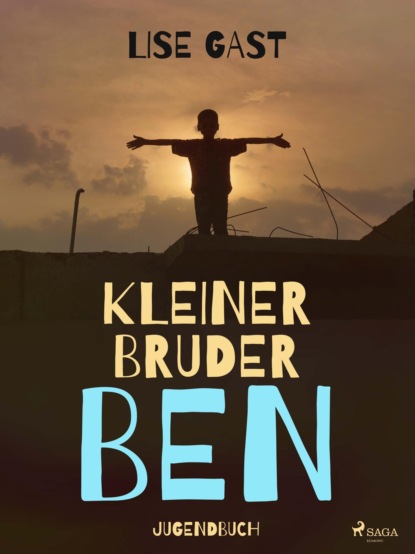 Lise Gast - Kleiner Bruder Ben