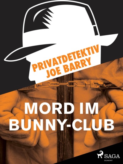 Joe Barry - Privatdetektiv Joe Barry - Mord im Bunny-Club