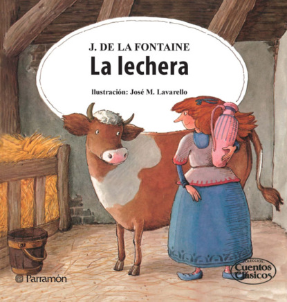 J. de La Fontaine - La lechera