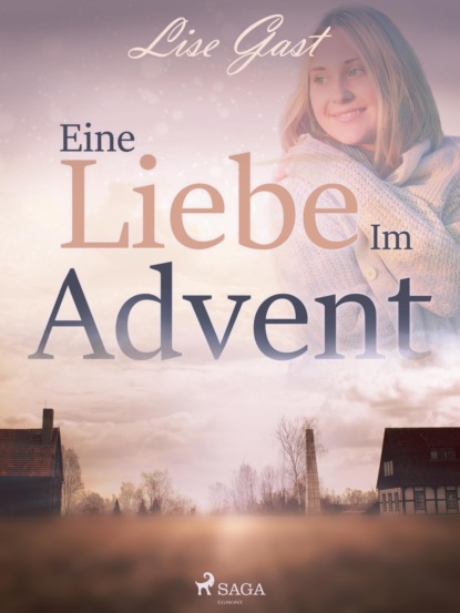 

Eine Liebe im Advent