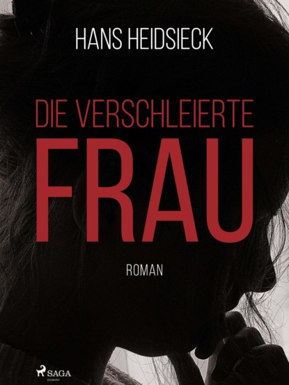 Die verschleierte Frau