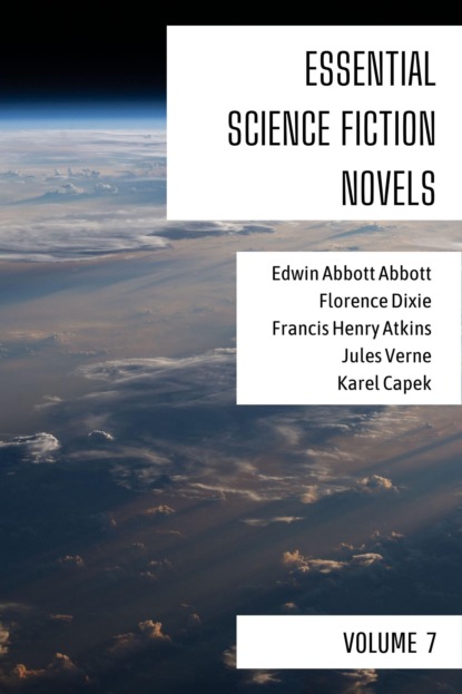 Karel Čapek - Essential Science Fiction Novels - Volume 7