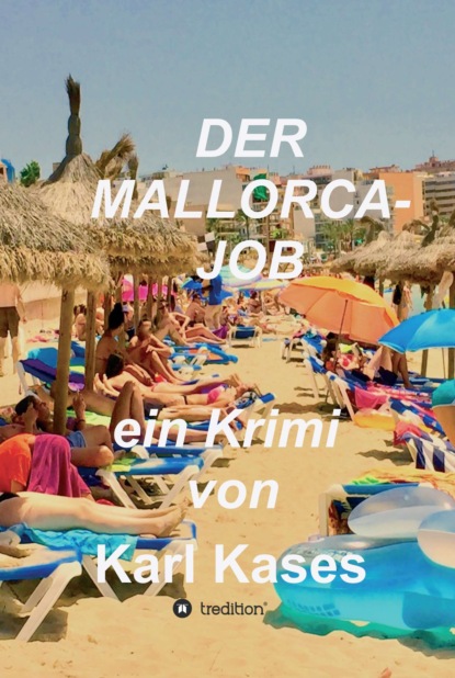 

Der Mallorca-Job