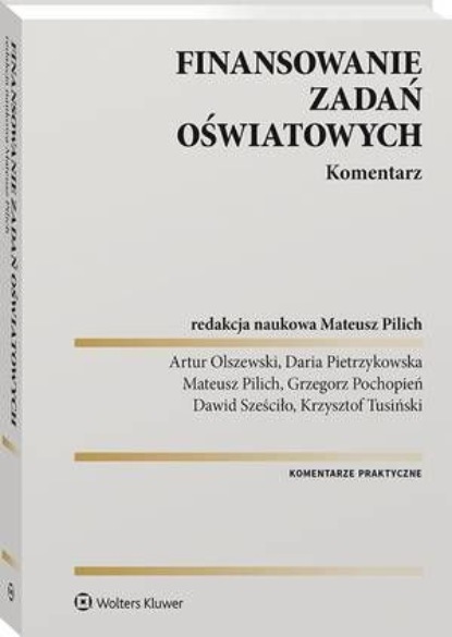 

Finansowanie zadań oświatowych. Komentarz