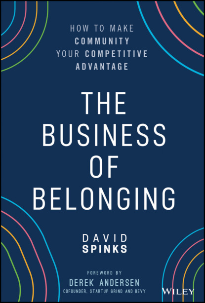 David Spinks - The Business of Belonging