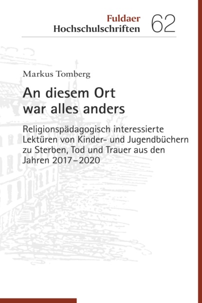 

An diesem Ort war alles anders