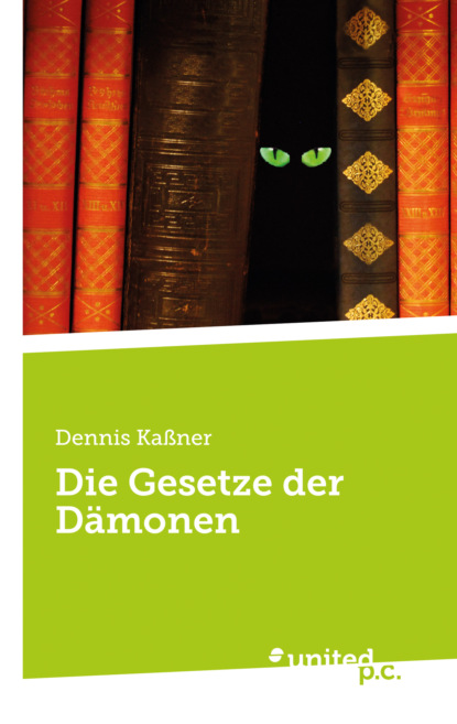 Die Gesetze der Dämonen