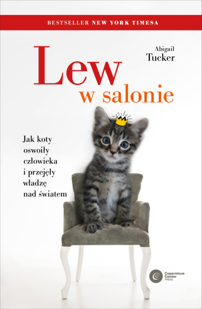 Abigail Tucker - Lew w salonie