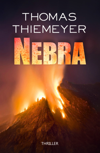 Nebra (Thomas Thiemeyer).  - Скачать | Читать книгу онлайн
