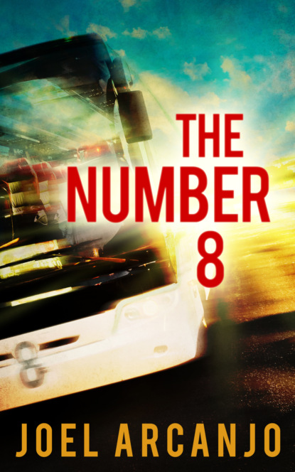 The Number 8 (Joel Arcanjo). 