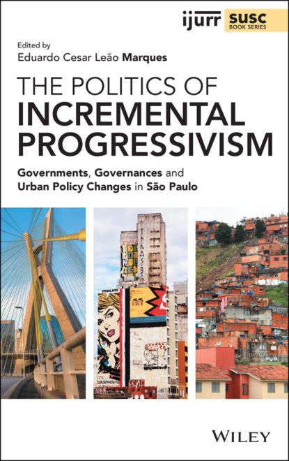 Группа авторов - The Politics of Incremental Progressivism