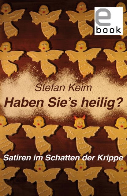 Haben Sie's heilig? (Stefan Keim). 