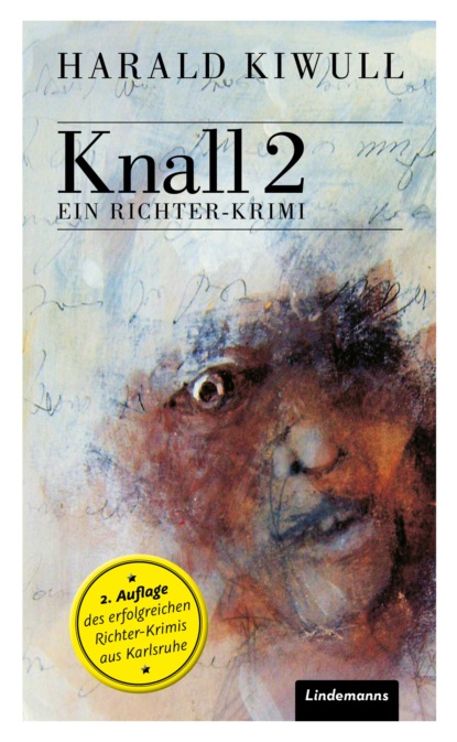 Harald Kiwull - Knall 2