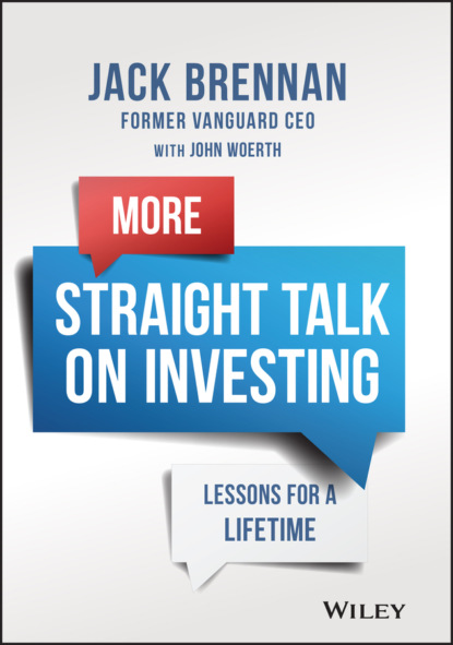 More Straight Talk on Investing (John J. Brennan). 