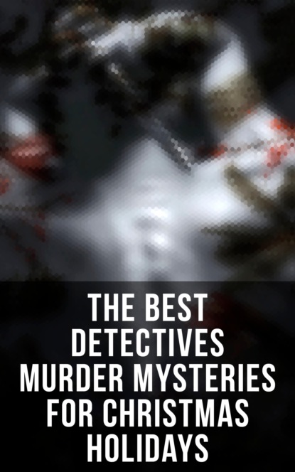 Эдгар Аллан По - The Best Detectives Murder Mysteries for Christmas Holidays