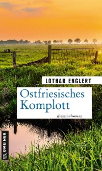 Lothar Englert - Ostfriesisches Komplott