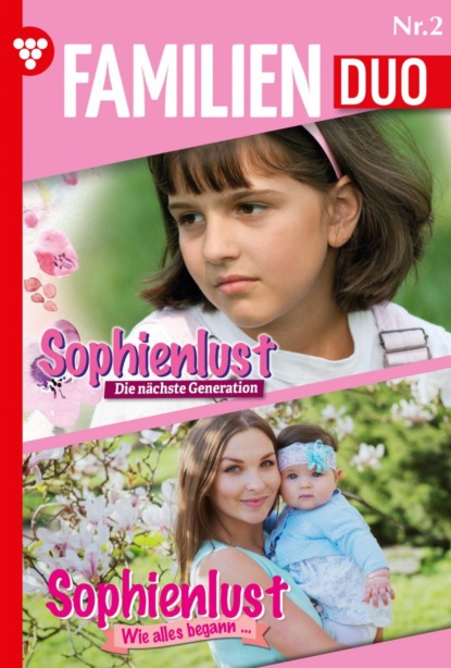 

Sophienlust-Duo 2 – Familienroman