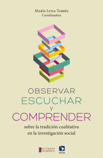 Osmar Gonzales - Observar, escuchar y comprender sobre la tradición cualitativa en la investigación social